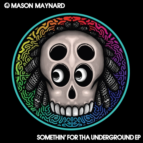 Mason Maynard - Somethin' For Tha Underground EP [HOTC184]